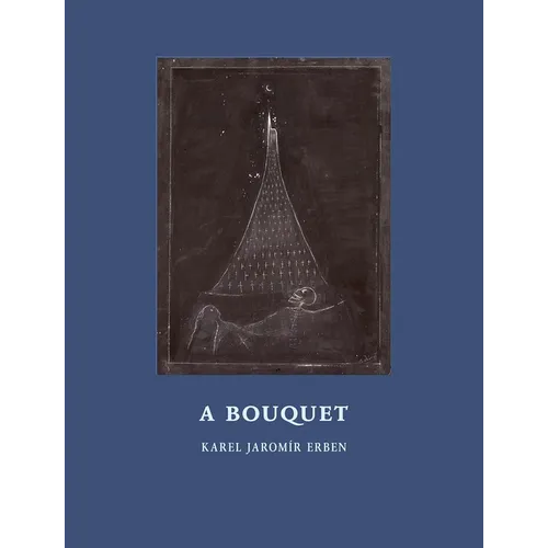 A Bouquet: Of Czech Folktales
