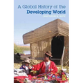 A Global History of the Developing World