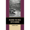 Reading the Bible with Horror