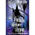 A Witch Before Dying