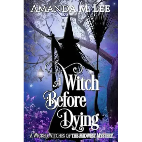 A Witch Before Dying
