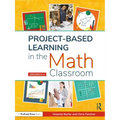 Project-Based Learning in the Math Classroom: Grades K-2