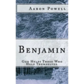 Benjamin: God Helps Those Who Help Themselves.