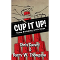 Cup It Up!: Team Building With Cups