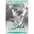 Don't Ditch a Detective: Strong Family Romance