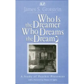 Who Is the Dreamer, Who Dreams the Dream?: A Study of Psychic Presences