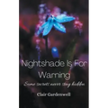 Nightshade Is For Warning