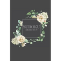 Sudoku Medium IV: 100 Medium Sudoku Puzzles, 6x9 Travel Size, Great Gift, Perfect Stocking Stuffer, Puzzle Gift for Gift Basket