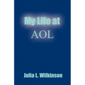 My Life at AOL