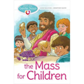 Meet the Gentle Jesus, the Mass for Children