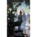 The Centaurs
