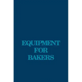 Equipment for Bakers