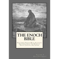 The Enoch Bible: Volume 1