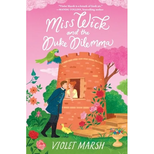 Miss Wick and the Duke Dilemma
