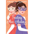 Trusting Miss Austen: A Heartwarming Historical Rom-Com