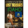 Commander's Lost Treasures You Can Find In Idaho: Follow the Clues and Find Your Fortunes!