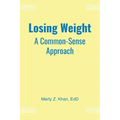 Losing Weight: A Common-Sense Approach