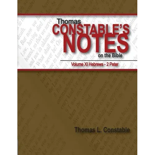 Thomas Constable's Notes on the Bible Volume XI