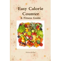 Easy Calorie Counter & Fitness Guide