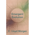 Emergent Evolution