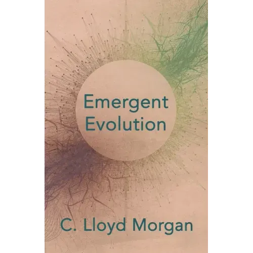 Emergent Evolution