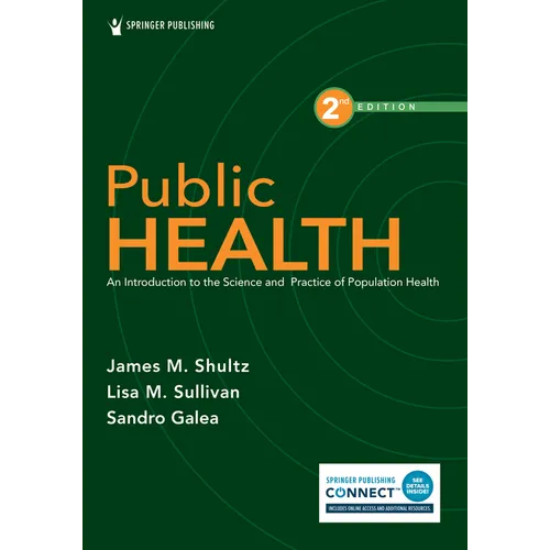Public Health: An Introduction to the Science and Practice of Population Health