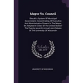 Mayor Vs. Council: Should A System Of Municipal Government, Concentrating All Executive And Administrative Powers In The Mayor, Be Adopte