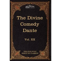 The Divine Comedy: The Five Foot Shelf of Classics, Vol. XX (in 51 Volumes)