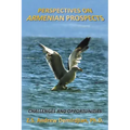 Perspectives on Armenian Prospects: Challenges and Opportunities