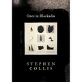 Once in Blockadia