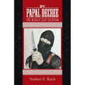 By Papal Decree: The Middle East Solution
