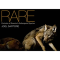 Rare: Portraits of America's Endangered Species