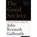 The Good Society: The Humane Agenda