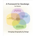 A Framework for Geodesign: Changing Geography by Design
