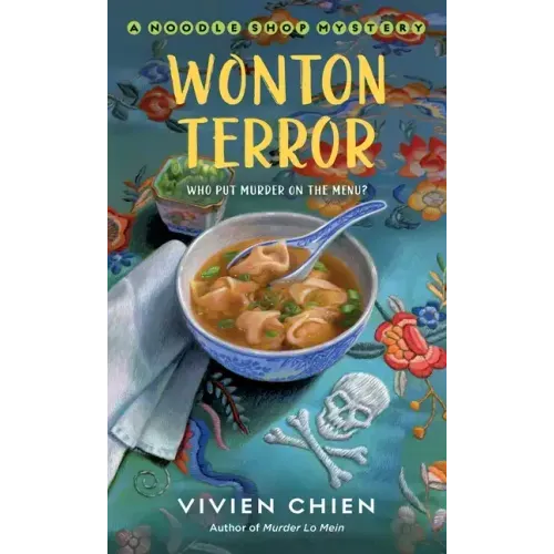 Wonton Terror: A Noodle Shop Mystery