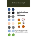 Multidisciplinary Data Visualization