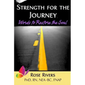 Strength for the Journey: Words to Restore the Soul