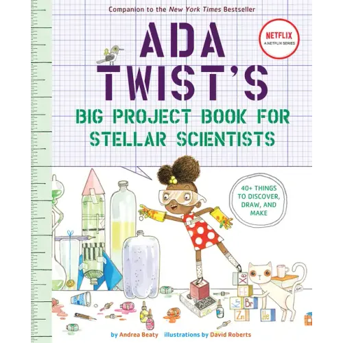 Ada Twist's Big Project Book for Stellar Scientists