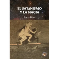 El satanismo y la magia