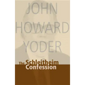 Schleitheim Confession