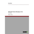 McDonald's Russia: Managing a Crisis: Case Study