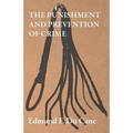 The Punishment and Prevention of Crime