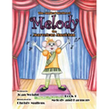 The Musical Stories of Melody the Marvelous Musician: Book 1 Melody and Harmony