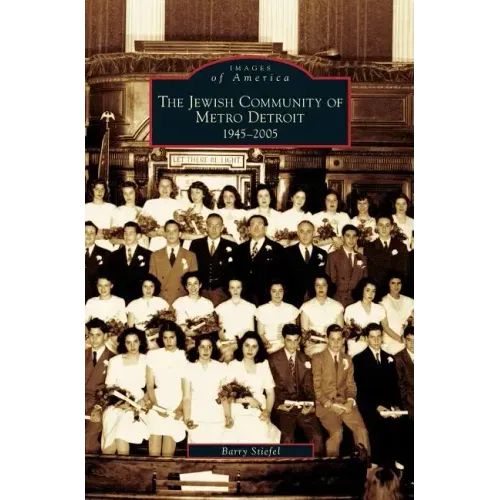 Jewish Community of Metro Detroit 1945-2005