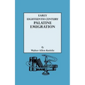 Early Eighteenth Century Palatine Emigration
