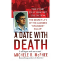 A Date with Death: The Secret Life of the Accused Craigslist Killer