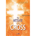 The Message of the Cross