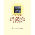 Czech Medieval G tuning Banjo