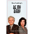 Be My Baby