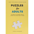 Puzzles for Adults: 50 Brain Teasers with Step-by-Step Solutions